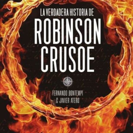 VERDADERA HISTORIA de Robinson Crusoe, LA