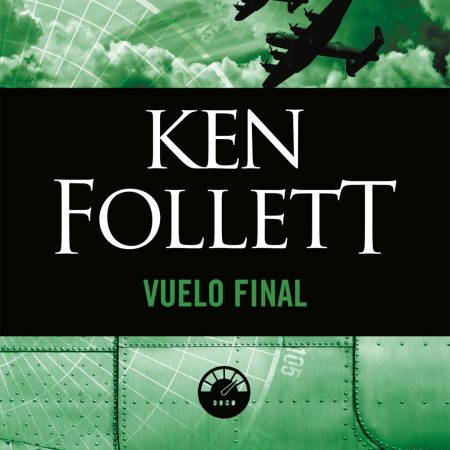 Portada del libro Vuelo final de Ken Follett – DEBOLS!LLO