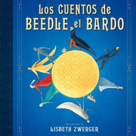 Portada del libro Los cuentos de Beedle el bardo (Un libro de la biblioteca de Hogwarts [edición ilustrada]) de J. K. Rowling – SALAMANDRA INFANTIL Y JUVENIL