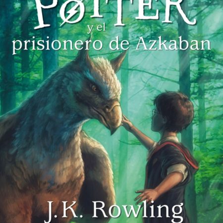 Portada del libro Harry Potter y el prisionero de Azkaban (Harry Potter 3) de J. K. Rowling – SALAMANDRA INFANTIL Y JUVENIL