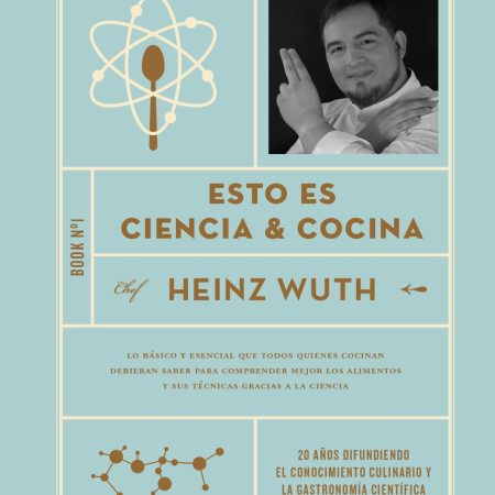 Portada del libro Esto es ciencia & cocina de Heinz Wuth Estefane – GRIJALBO