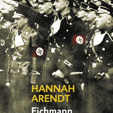 Portada del libro Eichmann en Jerusalén de Hannah Arendt – DEBOLS!LLO