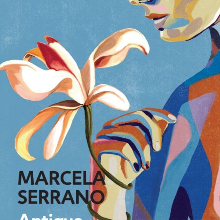 Portada del libro Antigua vida mía de Marcela Serrano – DEBOLS!LLO