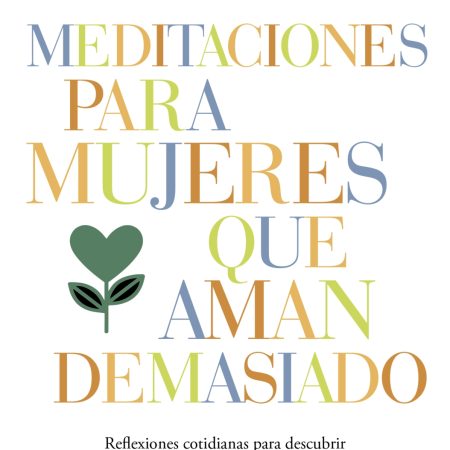 Las mujeres que aman demasiado