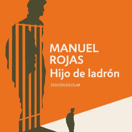 Portada del libro Hijo de ladrón (edición escolar) de Manuel Rojas – DEBOLS!LLO