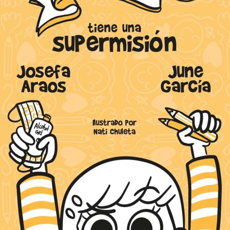 Portada del libro Lulú tiene una supermisión de Josefa Araos ; June García Ardiles – ALFAGUARA INFANTIL JUVENIL