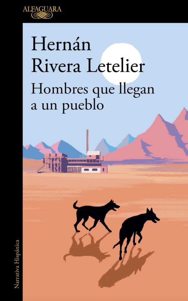 Hombres que llegan a un pueblo