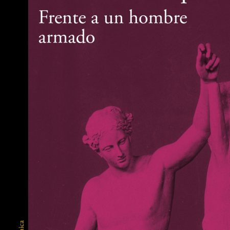 Frente a un hombre armado