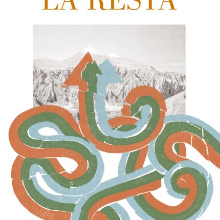 Portada del libro La resta de Alia Trabucco Zerán – LUMEN