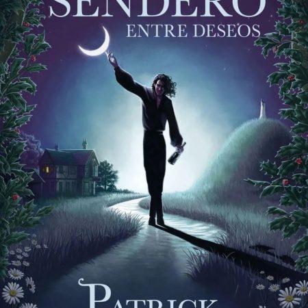 Portada del libro El estrecho sendero entre deseos de Patrick Rothfuss – PLAZA & JANES