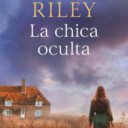 Portada del libro La chica oculta de Lucinda Riley – PLAZA & JANES