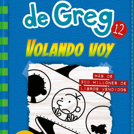Portada del libro Diario de Greg 12. Volando voy de Jeff Kinney – MOLINO