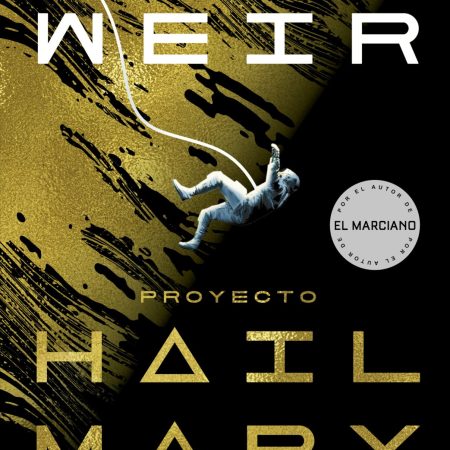 Portada del libro Proyecto Hail Mary de Andy Weir – NOVA