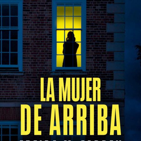 Portada del libro La mujer de arriba de Freida McFadden – SUMA DE LETRAS