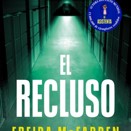 Portada del libro El recluso de Freida McFadden – SUMA DE LETRAS