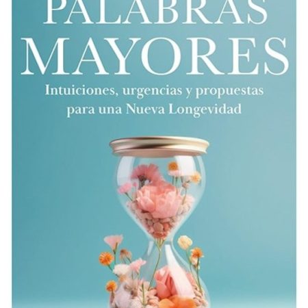 PALABRAS MAYORES (CHI.)