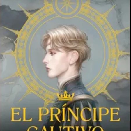 PRíNCIPE CAUTIVO: EL GUERRERO, EL (CHI)