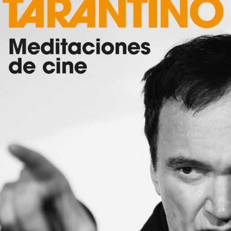 Portada del libro Meditaciones de cine de Quentin Tarantino – RESERVOIR BOOKS