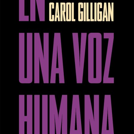 Portada del libro En una voz humana de Carol Gilligan – TAURUS