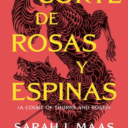 Portada del libro  de Sarah J. Maas –