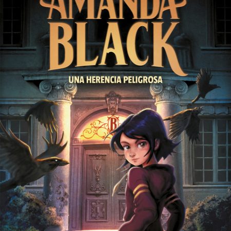 Amanda black 1: una herencia peligrosa