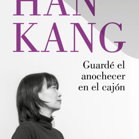 Portada del libro Guardé el anochecer en el cajón de Han Kang – LUMEN
