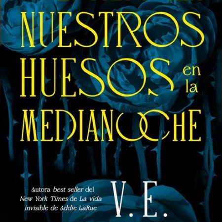 QUE ENTIERREN NUESTROS HUESOS EN LA MEDIANOCHE (CHI)