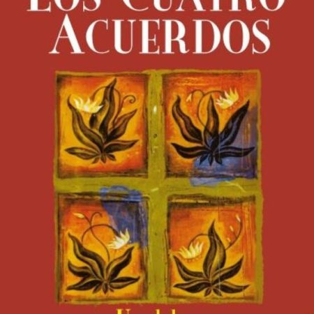 CUATRO ACUERDOS, LOS (CHI)