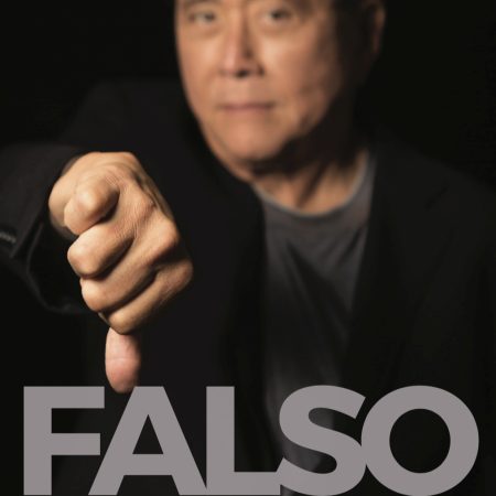 Portada del libro Falso de Robert T. Kiyosaki – AGUILAR
