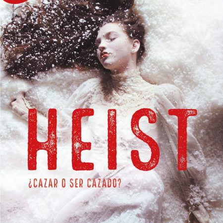 Portada del libro Heist de Ariana Godoy – MONTENA