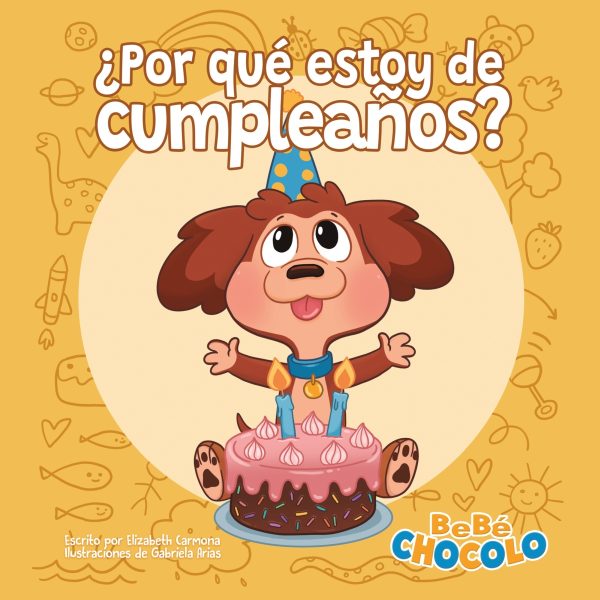 Bebé Chocolo 2: ¿Por qué estoy de cumpleaños?