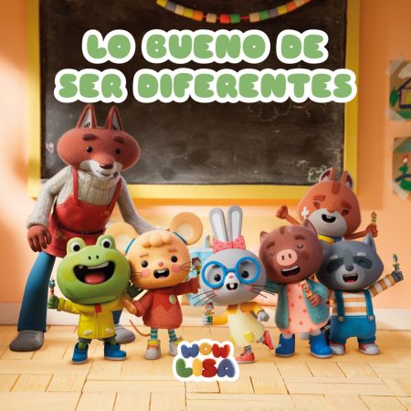 Wow Lisa 6: lo bueno de ser diferentes