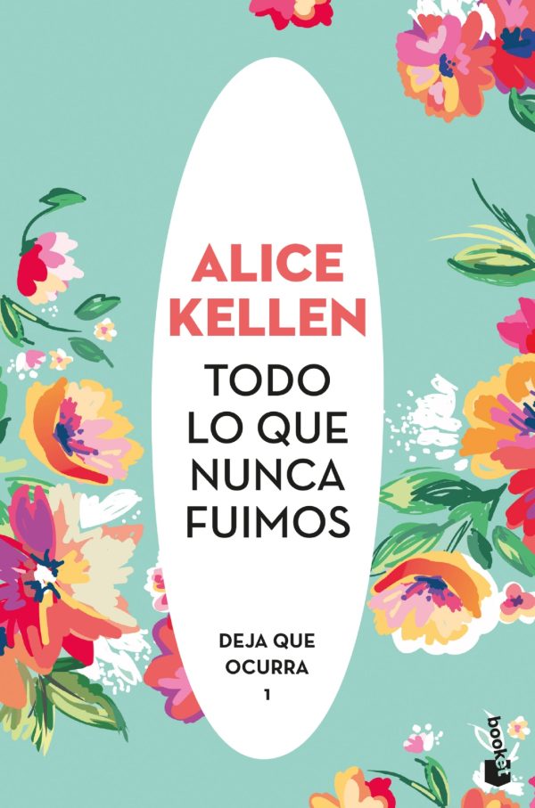 – Alice Kellen – ISBN 9789569963599 Portada del libro de Alice Kellen –
