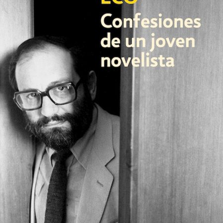 Portada del libro Confesiones de un joven novelista de Umberto Eco – LUMEN
