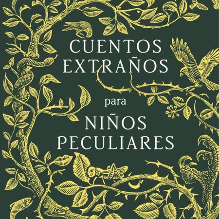 Cuentos extraños para niños peculiares