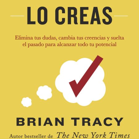 Si lo crees, lo creas